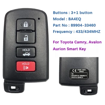 CN007086 Следпродажбено 4 Бутона Smart Key Control За Toyota Camry Avalon Aurion С BA4EQ P1 88 DST-AES Чип 433 Mhz 89904-33460